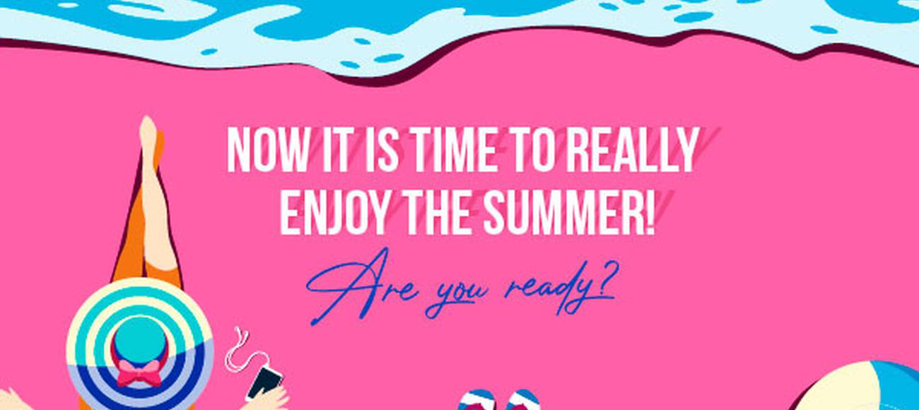 Enjoy the Summer